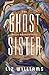 The Ghost Sister