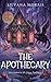 The Apothecary: Une romance de Cosy Fantasy (Contes de Fableton t. 2) (French Edition)