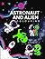 Cosmic Friends: Astronaut and Alien Coloring Book for Kids: Outer Space Adventure with Planets, Rockets, and Friendly Aliens—Fun Coloring Activity Book for Boys and Girls Ages 4-8
