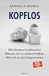 Kopflos: Wie Denk...