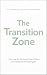 The Transition Zone by Alex Kornia