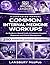 COMMON INTERNAL MEDICINE WORKUPS • ILLUSTRATED MANUAL: An Evidence-Based Guide to Common Hospital Diagnoses and Clinical Management 250 Essential Questions Answered