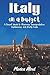 Italy on a Budget: A Travel Guide to Planning, Transportation, Sightseeing, and Daily Costs (2026 Adventure Guide)