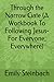 Through the Narrow Gate (A Workbook To Following Jesus- For Everyone; Everywhere)