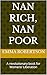 Nan Rich, Nan Poor