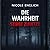 Die Wahrheit stirbt zuletzt (German Edition)