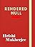 Rendered Null (New Canada)