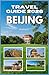Beijing Travel Guide 2026
