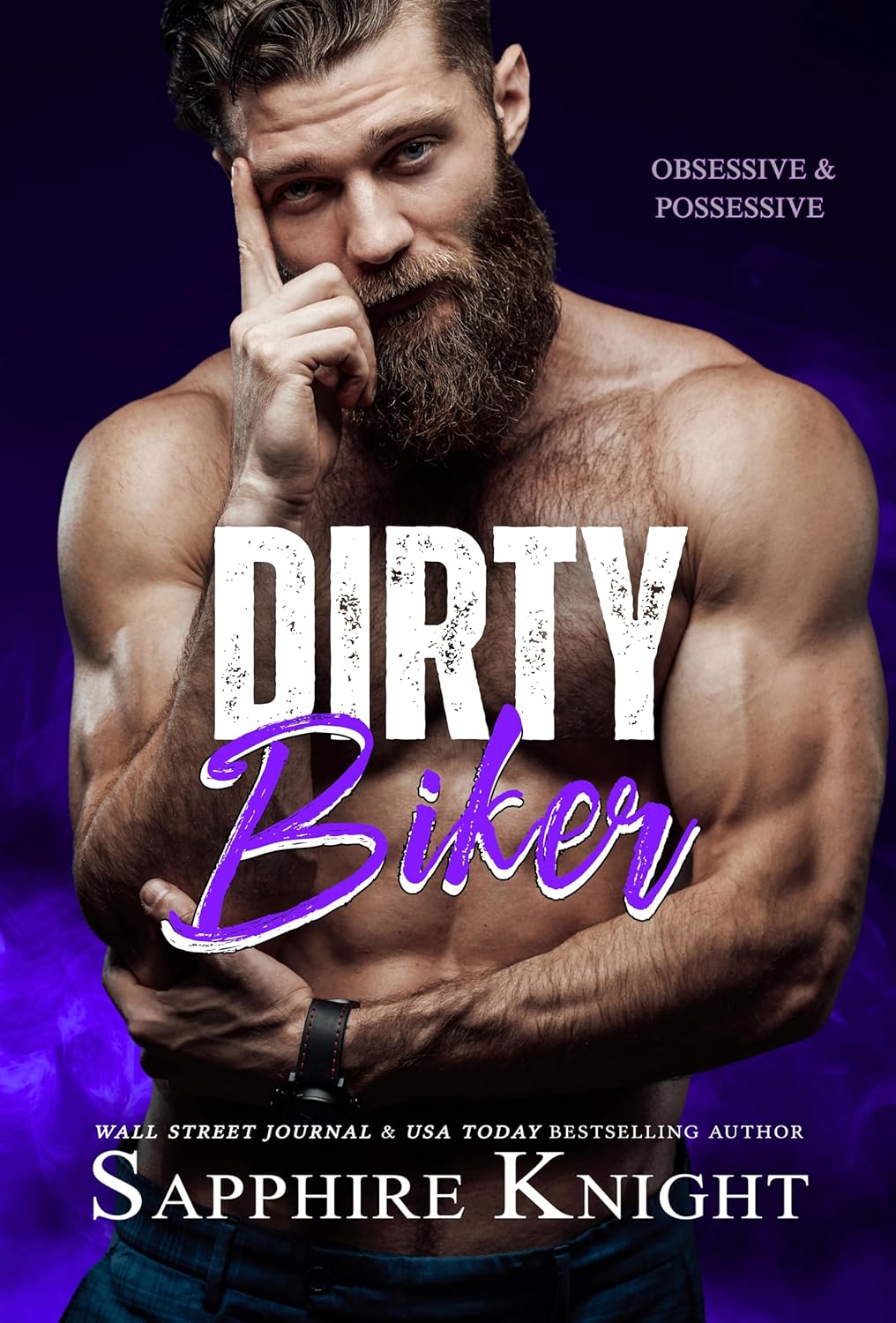 Dirty Biker (Royal Bastards MC: Central Texas #2)