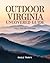 Outdoor Virginia Uncovered Guide