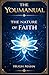 The Nature of Faith (The YouManual)