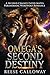 Omega's Second Destiny: A Second Chance Fated Mates Paranormal Werewolf Romance