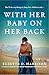 With Her Baby on Her Back: ...