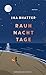 Rauhnachttage by Ina Bhatter
