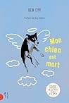 Mon chien est mor...