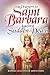 Prayers to Saint Barbara Against Sudden Death
