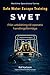 Safe Water Escape Training - SWET: Från utbildning till operativ handlingsförmåga (Maritime Operational Series) (Swedish Edition)