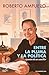 Entre la pluma y la política: Apuntes de un canciller (Spanish Edition)