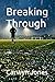Breaking Through (Rising Through the Ranks: The Jack Turner Series)