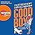 Liebe ist ein Griff nach den Sternen (sagt er): Good Boy, Vol. 1