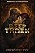 Deep Thorn (The Thornfield Accords Book 7)