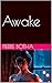 Awake