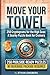 Move Your Towel: 250 Relatable Cryptograms for the High Seas: A Snarky Puzzle Book for Cruisers and Ship-Hoppers (Pops Puzzles)