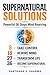Supernatural Solutions: 36 Science-Based Techniques to Rewire Your Mind
