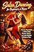 Salsa Dancing for Beginners at Home: Step-by-Step Guide to Basic Steps, Partner Moves, and Latin Rhythm Without a Class