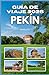 Guía de Viaje a Pekín 2026 (Spanish Edition)