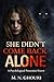 SHE DIDN’T COME BACK ALONE: A Psychological Possession Horror