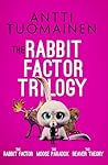 The Rabbit Factor Trilogy