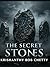 THE SECRET STONES: A Suspense Novel (THE SECRET LEGACY)