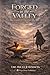 Forged in the Valley: A Pastoral Journey Through Affliction (Hope House Legacy Series)