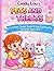 Cindy Lou's Pets and Treats: Cute Pets, Sweet Treats & Easy Coloring Fun for Kid's Ages2-8