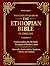 The Complete Guide to Ethio...