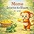 Momo Learns To Share: Momo's Little Lessons Series- Book 2