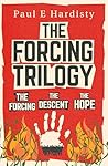 The Forcing Trilogy
