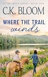 Where the Trail W...
