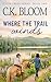 Where the Trail Winds (Book 2 Otter Creek Series)