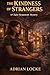 The Kindness of Strangers: A Claire Beaumont Series