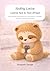 Slothy Lottie Learns Not to Feel Afraid: How to help your child overcome fear of new situations – a book about emotions for children and preschoolers
