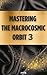 Mastering the Macrocosmic Orbit３