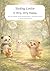 Slothy Lottie Is Very, Very Happy: About joy, gratitude and noticing good moments – a book about emotions for children and preschoolers