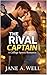 The Rival Captain: A College Sports Romance (Campus Heat Book 2)