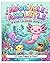 Adorable Axolotls: Colouring Book