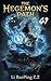 The Hegemon's Path Ch41: A Xianxia Progression Fantasy Cultivation Adventure Book 41 (Defying The Heavens)