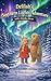 Delilah's Northern Lights Adventure with Alaska Bear : A Magical Bedtime Story About the Northern Lights, Friendship & Wonder (Alaska Bear Adventures)