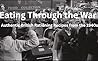 Eating Through the War: Authentic British Rationing Recipes from the 1940s