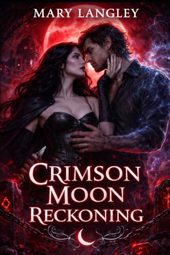 Crimson Moon Reckoning (Crimson Moon Oath)